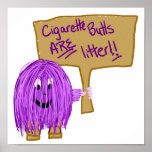 cigarette butts are litter posters