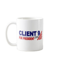 Ciient 9 For President 2008 Mug