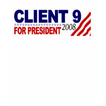 Ciient 9 For President 2008 t-shirts