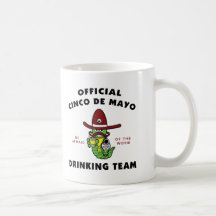 Cinco de Mayo Drinking Team Coffee Mug