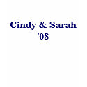 Cindy & Sarah '08 - Customized t-shirts