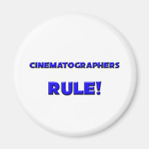 Cinematographers Rule! Refrigerator Magnet