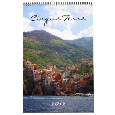 cinque terre calendar 2012 cinque terre calendar 2012