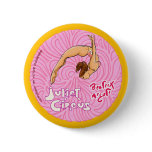 Circus Aerialist - Juliet Circus Pin