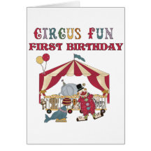 Circus First Birthday Tshirts and Gifts Greeting Cards