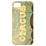 Circus Sign iPhone Case iPhone 5 Cover
