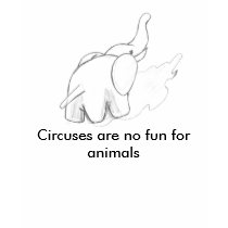 Circuses are no fun for animals t-shirts by psimawesome Circuses are no fun for animals t-shirts