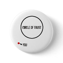 CIRLCLEOFTRUST PINBACK BUTTON