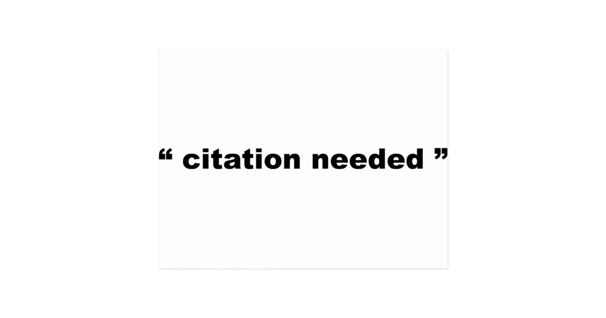 &quot;citation needed&quot; postcard Zazzle