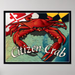 Citizen Crab of Maryland Posters