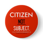 Citizen NOT Subject - Pin
