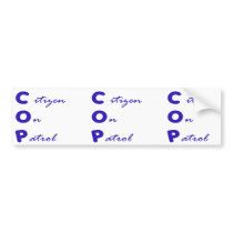 Citizen On Patrol Bumper Sticker