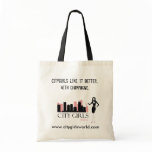 City Girls Champagne Tote bags