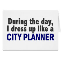 City Planner During The Day cards by professiongifts City Planner During The Day cards