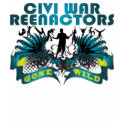 Civi War Reenactors Gone Wild t-shirts