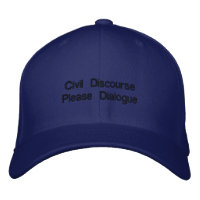 Civil Discourse Embroidered Hat embroideredhat