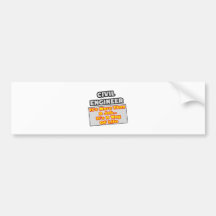 Civil Engineer...More Than Job, Way of Life Bumper Stickers
