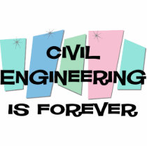 Civil Engineering Is Forever photo sculptures by sciencewillprevail Civil Engineering Is Forever photo sculptures