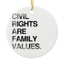 CIVIL RIGHTS ARE FAMILY VAL Faded.png ornaments