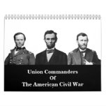 Civil War Union Commanders 2011 calendars