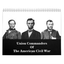 Civil War Union Commanders 2012 Wall Calendars