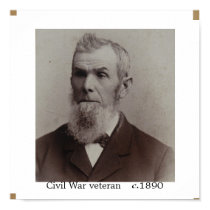 Civil War Veteran circa 1890 posters