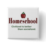 Civilized Is Better Than Socialized – Button buttons