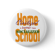 Civilized v Socialized Pinback Button