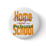 Civilized v Socialized Pinback Button