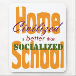 Civilized v Socialized Mousepads