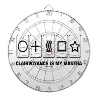 Clairvoyance Is My Mantra (Psyche Humor) Dartboard With Darts