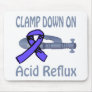 Clamp Down On Acid Reflux Mousepad