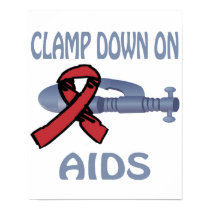 Clamp Down On Aids Poster posters