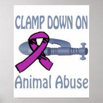 Clamp Down On Animal Abuse Poster
