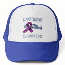 Clamp Down On Attention Deficit Disorder Hat by causeican Clamp Down On Attention Deficit Disorder Hat