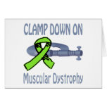 Clamp Down On Muscular Dystrophy Card
