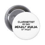 Clarinetist Deadly Ninja by Night Button