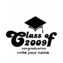 class 2009 congraduation write your name t-shirts
