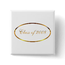 Class of 2008 Graduation Button