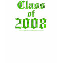 Class of 2008 t-shirts by DigitalArtnMore Class of 2008 t-shirts