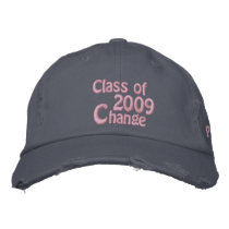 Class of 2009 Change Progress Hope Graduation Day embroidered hats by beverlytazangel Class of 2009 Change Progress Hope Graduation Day embroidered hats