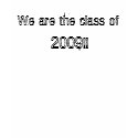 Class of 2009 t-shirts by Melissa2009 Class of 2009 t-shirts