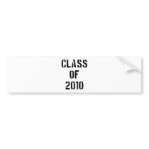 Class of 2010 bumper stickers