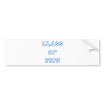 Class of 2010 bumper stickers