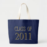 Class Of 2011 Graduation Tote Bag