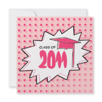 Class of 2011 Pink Pop Art Graduation Invitation