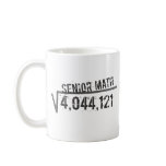 Class of 2011 - Senior Math Mugs