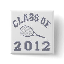Class Of 2012 Tennis - Grey Pinback Buttons