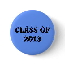 CLASS OF 2013 buttons