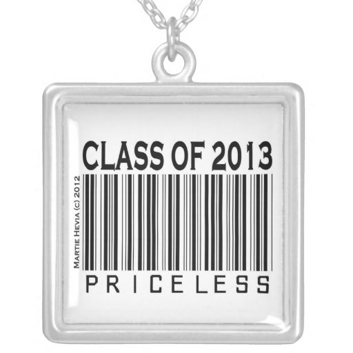 Class of 2013: Priceless - Necklace